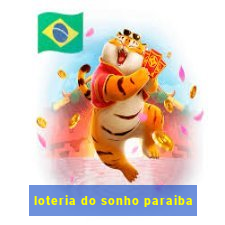 loteria do sonho paraiba